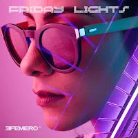 Efemero — Friday Lights — обложка